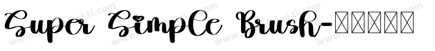 Super Simple Brush字体转换